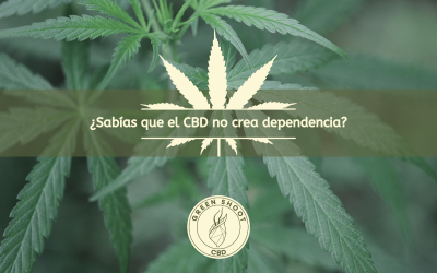 ¿SABÍAS QUE EL CBD NO CREA DEPENDENCIA?